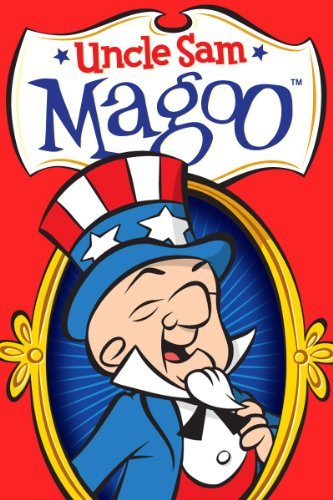 Poster for Uncle Sam Magoo cartoon from 1970.