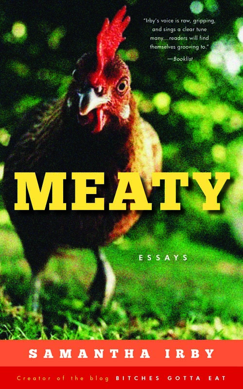 Meaty by Samantha Irby - buy it!