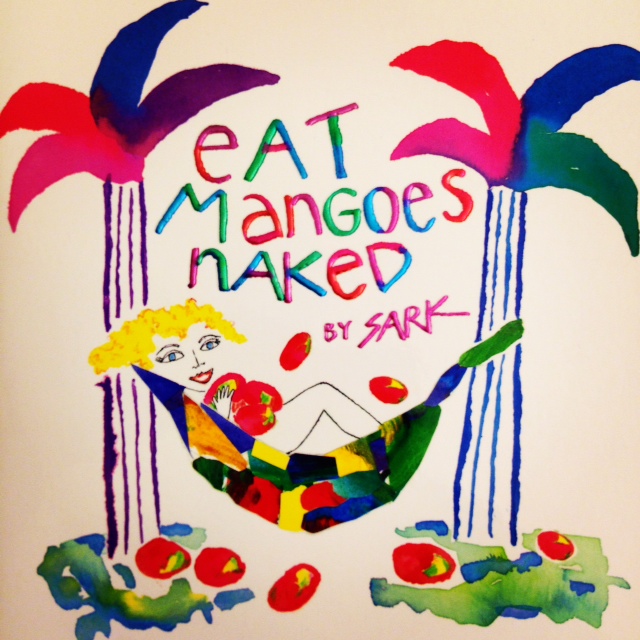 eat mangoes naked by Sark