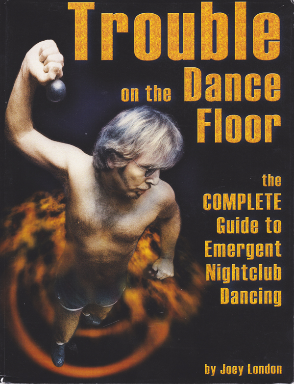 Trouble on the Dance Floor by Joey London